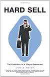 Hard Sell: The Evolution of a Viagra Salesman