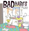 Bad Habits: A Duplex Collection