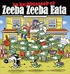 Da Brudderhood of Zeeba Zeeba Eata