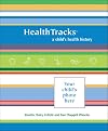 HealthTracks: A Child's Health History