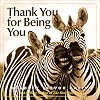 Thank You for Being You