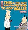 This Is the Part Where You Pretend to Add Value