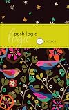 Posh Logic: 100 Puzzles (Pocket Posh)