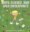 Math, Science, and Unix Underpants: A Themed Foxtrot Collection
