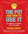 The Pot and How to Use It: The Mystery and Romance of the Rice Cooker