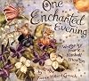 One Enchanted Evening