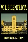 W. P. Bicentrivia