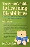 The Parent's Guide to Learning Disabilities