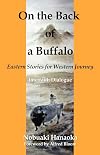 On the Back of a Buffalo: Eastern Stories for Western Journey