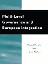 Multi-Level Governance and European Integration (Governance in Europe Series)