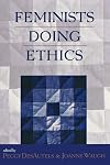 Feminists doing ethics