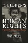 Children's human rights : progress and challenges for children worldwide