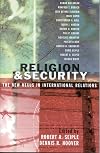 Religion and Security: The New Nexus in International Relations