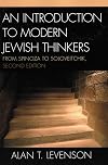 An Introduction to Modern Jewish Thinkers: From Spinoza to Soloveitchik