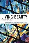 Living beauty : the art of liturgy