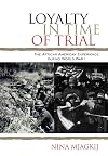 Loyalty in Time of Trial: The African American Experience During World War I