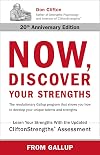 Now, Discover Your Strengths: How to Develop Your Talents and Those of the People You Manage
