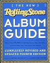 The New Rolling Stone Album Guide: Completely Revised and Updated 4th Edition