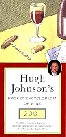 Hugh Johnson's Pocket Encyclopedia of Wine 2001