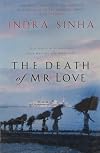 The Death of Mr. Love: A Novel