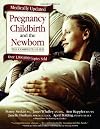 Pregnancy, Childbirth, and the Newborn: The Complete Guide