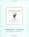 Joie de Vivre: Simple French Style for Everyday Living