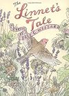 The Linnet's Tale