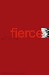 Fierce: A Memoir