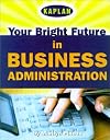 Your Bright Future in Business Administration