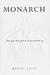 Monarch: The Life and Reign of Elizabeth II