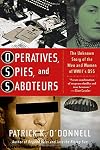 Operatives, Spies, and Saboteurs