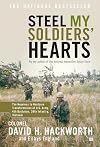 Steel My Soldiers' Hearts: The Hopeless to Hardcore Transformation of the U.S. Army, 4th Battalion, 39th Infantry, Vietnam