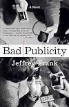 Bad Publicity
