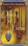 Object of Virtue: A Novel
