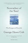 November of the Soul: The Enigma of Suicide