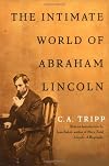 The Intimate World of Abraham Lincoln