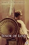 Tenor of Love: A Novel