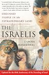 The Israelis: Ordinary People in an Extraordinary Land