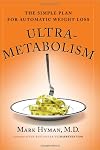 Ultrametabolism: The Simple Plan for Automatic Weight Loss