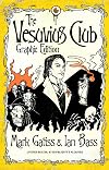 The Vesuvius Club: Graphic Edition