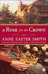 A Rose for the Crown