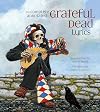 The Complete Annotated Grateful Dead Lyrics
