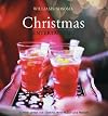 Williams-Sonoma Christmas Entertaining: Inspired Menus for Cooking with Family and Friends