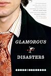 Glamorous Disasters