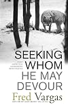 Seeking Whom He May Devour