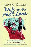 Wife in the Fast Lane: A Novel