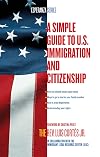 A Simple Guide to U.S. Immigration and Citizenship (Esperanza)