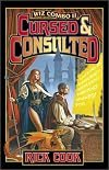 Cursed and Consulted