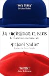 An Englishman in Paris: L'education Continentale