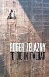To Die in Italbar/A Dark Travelling